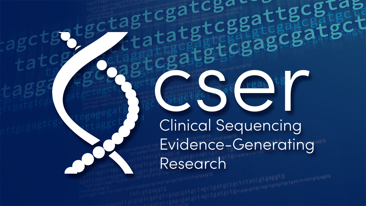 Clinical Sequencing Evidence-generating Research (CSER)